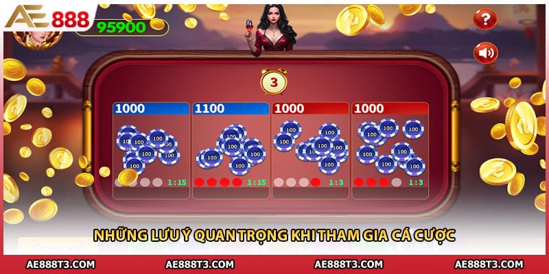 Những lưu ý quan trọng khi tham gia cá cược